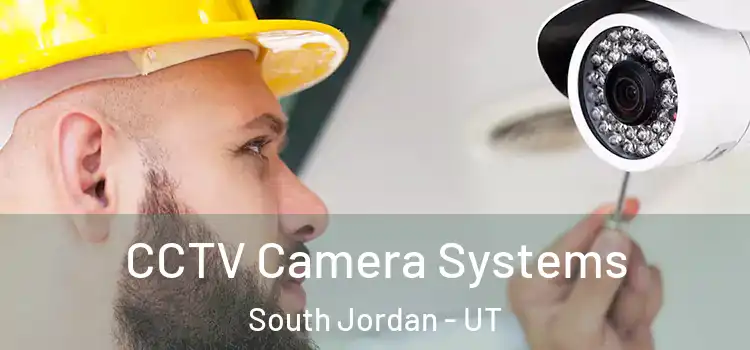 CCTV Camera Systems South Jordan - UT