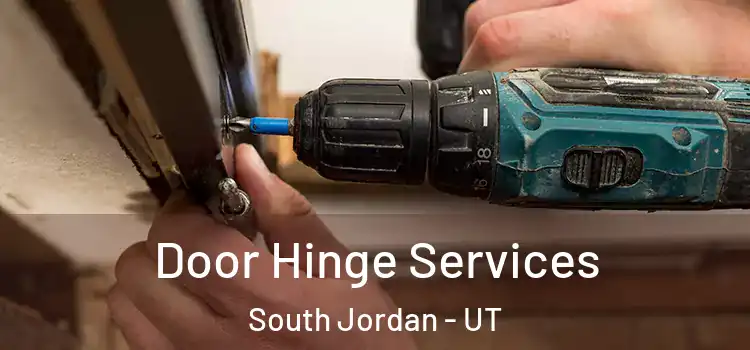 Door Hinge Services South Jordan - UT