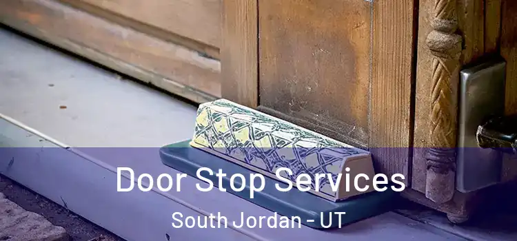  Door Stop Services South Jordan - UT