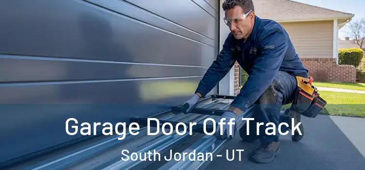  Garage Door Off Track South Jordan - UT