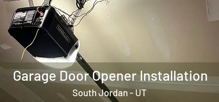  Garage Door Opener Installation South Jordan - UT