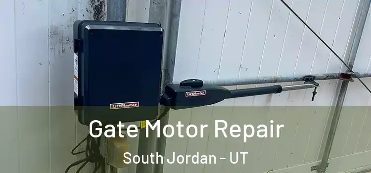  Gate Motor Repair South Jordan - UT