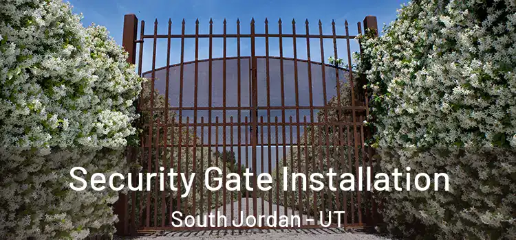 Security Gate Installation South Jordan - UT